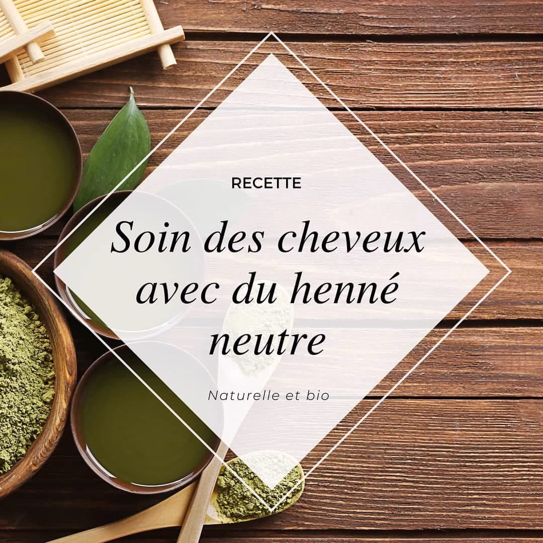 Quelle huile essentielle peut être utilisée avec le henné neutre ?